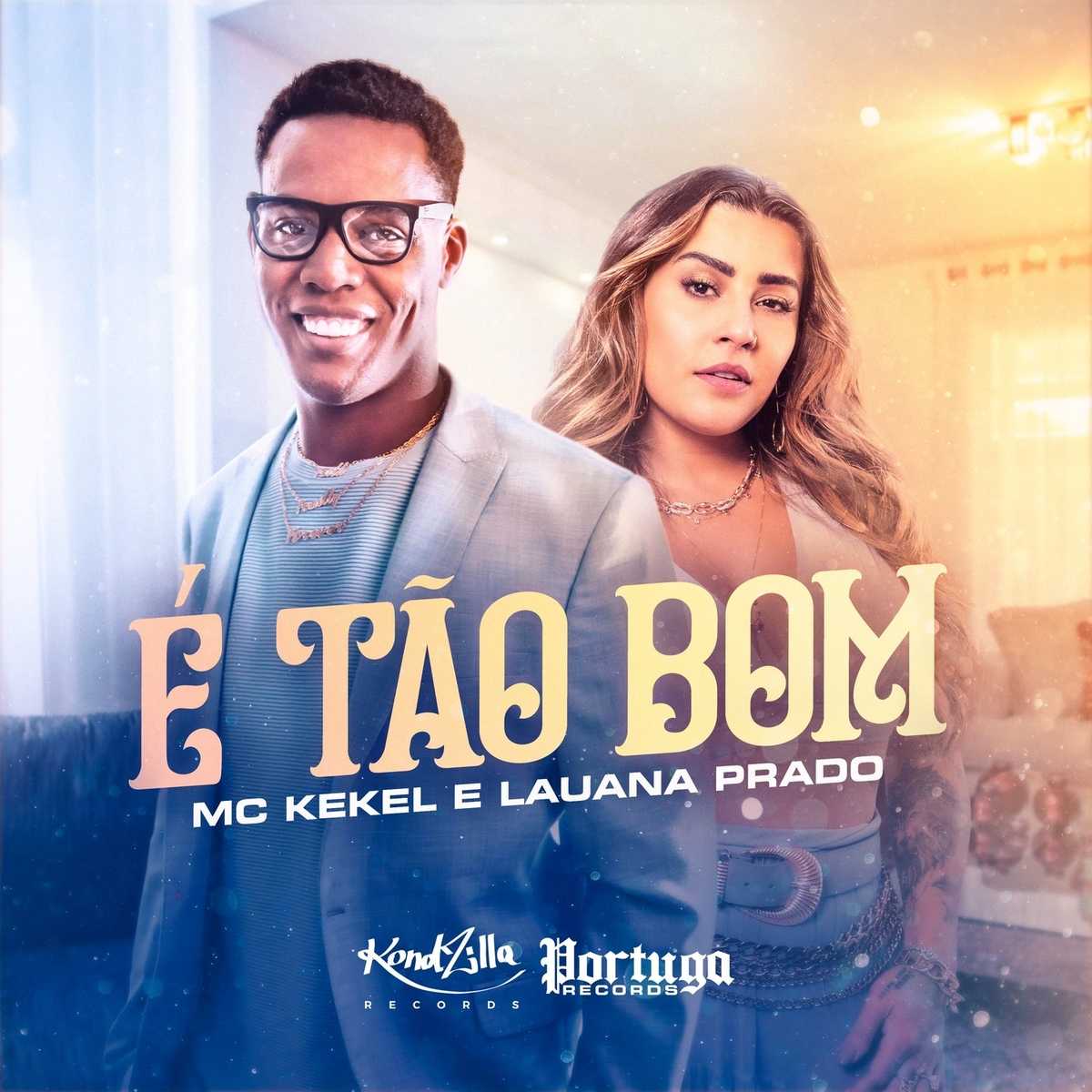 MC Kekel ft. Lauana Prado - e Tao Bom